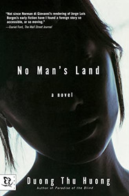 No Man's Land (A Novel) by Duong Thu Huong, 9780786888573