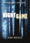 Night Game by Kirk Russell, 9780811841122