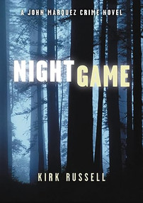 Night Game by Kirk Russell, 9780811841122