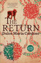 The Return - 9780857054364 by Dulce Maria Cardoso, Ángel Gurría-Quintana, 9780857054364