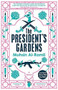 The President's Gardens by Muhsin Al-Ramli, Luke Leafgren, 9780857056801