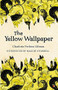 The Yellow Wallpaper - 9780860682011 by Charlotte Perkins, 9780860682011