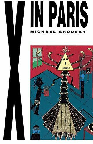 X in Paris by Michael Brodsky, 9780941423137