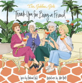 Golden Girls: Thank You For Being A Friend by Julie Houts, 9781368047487