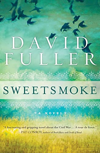 Sweetsmoke by David Fuller, 9781401310059