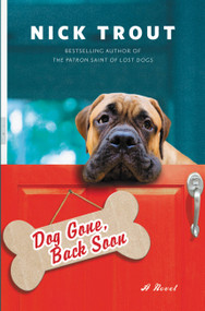 Dog Gone, Back Soon - 9781401310899 by Dr. Nick Trout, 9781401310899