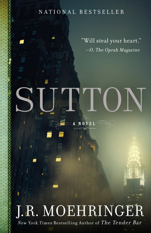 Sutton by J. R. Moehringer, 9781401312688