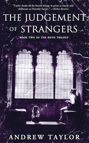 The Judgment of Strangers by Andrew Taylor, 9781401322625