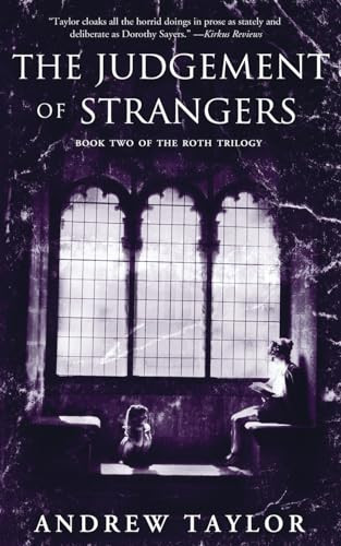 The Judgment of Strangers by Andrew Taylor, 9781401322625