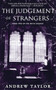 The Judgment of Strangers by Andrew Taylor, 9781401322625