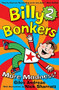 Billy Bonkers 2 (More Madness) by Giles Andreae, Nick Sharratt, 9781408303573
