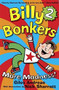 Billy Bonkers 2 (More Madness) by Giles Andreae, Nick Sharratt, 9781408303573
