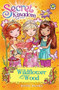 Secret Kingdom 13 (Wildflower Wood) by Rosie Banks, 9781408323380