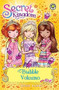 Secret Kingdom 7 (Bubble Volcano) by Rosie Banks, 9781408323762