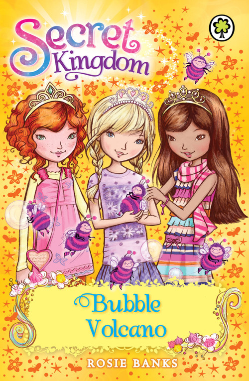 Secret Kingdom 7 (Bubble Volcano) by Rosie Banks, 9781408323762