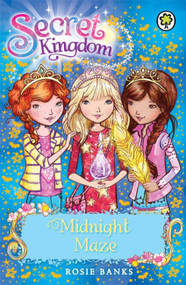 Secret Kingdom 12 (Midnight Maze) by Rosie Banks, 9781408323816