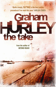 The Take - 9781409120063 by Graham Hurley, 9781409120063