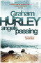 Angels Passing by Graham Hurley, 9781409120070