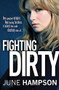 Fighting Dirty by June Hampson, 9781409121046