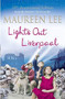 Lights Out Liverpool by Maureen Lee, 9781409165750