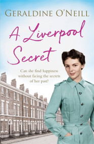 A Liverpool Secret - 9781409166733 by Geraldine O'Neill, 9781409166733