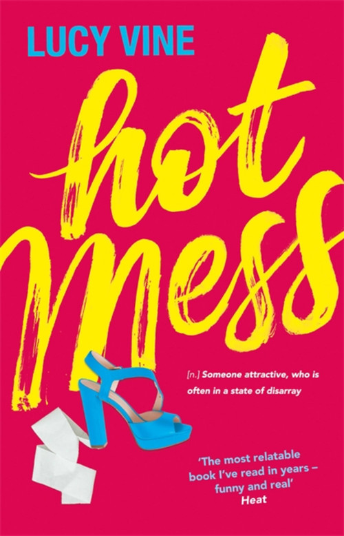 Hot Mess - 9781409172208 by Lucy Vine, 9781409172208