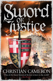 Sword of Justice - 9781409172826 by Christian Cameron, 9781409172826