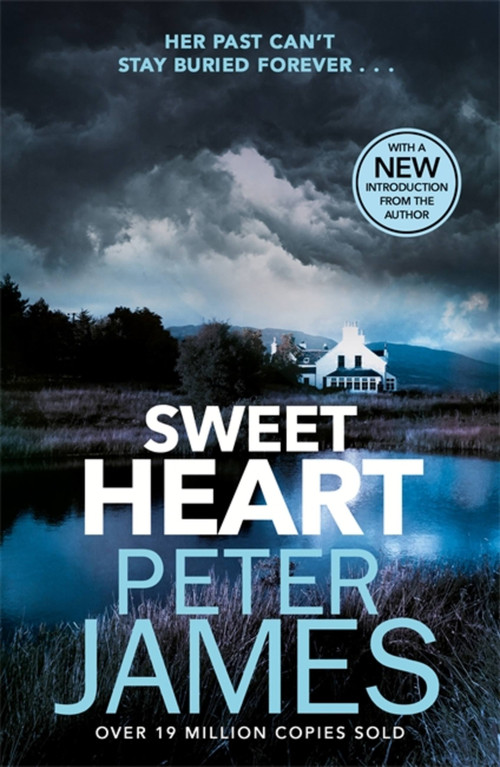 Sweet Heart by Peter James, 9781409181293