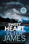 Sweet Heart by Peter James, 9781409181293
