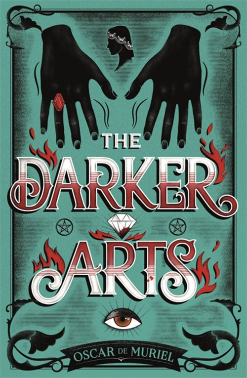 The Darker Arts - 9781409187639 by Oscar de Muriel, 9781409187639