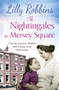 The Nightingales in Mersey Square - 9781409192008 by Lilly Robbins, 9781409192008