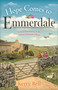 Hope Comes to Emmerdale by Kerry Bell, 9781409195856