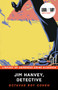 Jim Hanvey, Detective by Octavus Roy Cohen, Leslie S. Klinger, 9781464215032