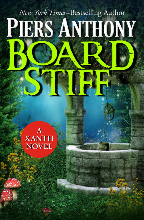 Board Stiff by Piers Anthony, 9781497655447