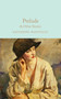 Prelude & Other Stories by Katherine Mansfield, Meg Jensen, 9781529045604