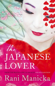 The Japanese Lover by Rani Manicka, 9781444700329