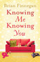 Knowing Me, Knowing You by Brian Finnegan, 9781444742954
