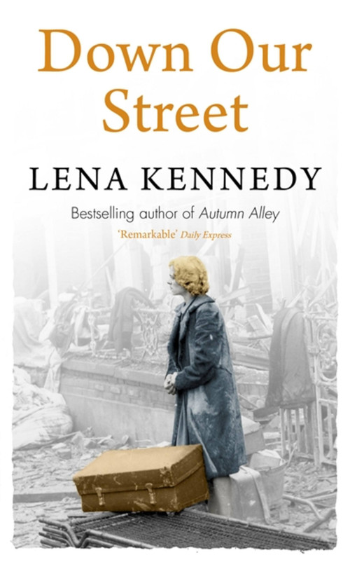 Down Our Street by Lena Kennedy, 9781444767353