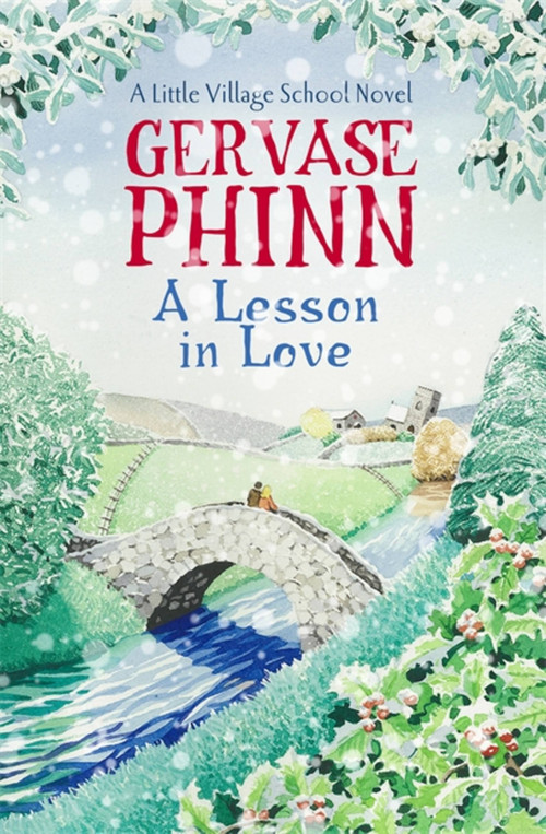 A Lesson in Love by Gervase Phinn, 9781444779370