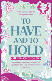 To Have and to Hold - 9781444786774 by Helen Chandler, 9781444786774