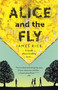 Alice and the Fly by James Rice, 9781444790092