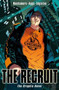 Cherub (The Recruit (Graphic Novel)) by Robert Muchamore, Ian Edginton, John Aggs, 9781444903188