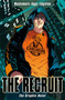 CHERUB: The Recruit Graphic Novel (Book 1) by Robert Muchamore, Ian Edginton, John Aggs, 9781444903188