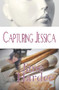 Capturing Jessica by Jane Hardee, 9781626398368