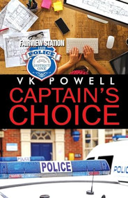 Captain's Choice by VK Powell, 9781626399976