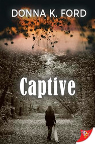 Captive - 9781635552157 by Donna K. Ford, 9781635552157