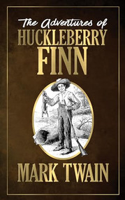 The Adventures of Huckleberry Finn - 9781722503062 by Mark Twain, 9781722503062