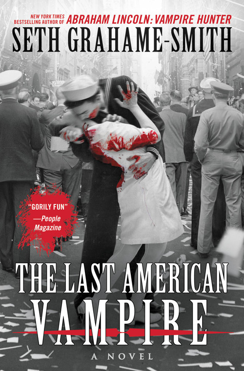 The Last American Vampire by Seth Grahame-Smith, 9781455502110