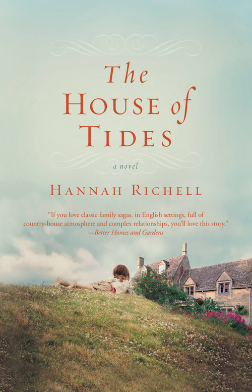 The House of Tides by Hannah Richell, 9781455521074