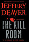 The Kill Room - 9781455529575 by Jeffery Deaver, 9781455529575